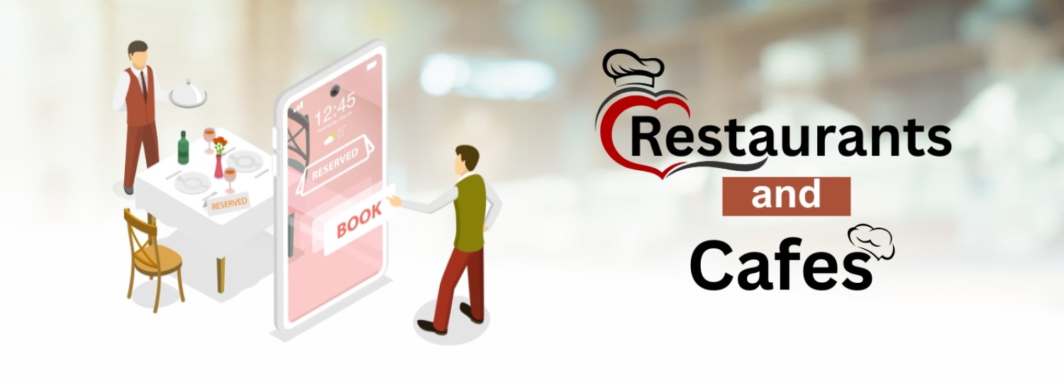 Restaurants and Cafes