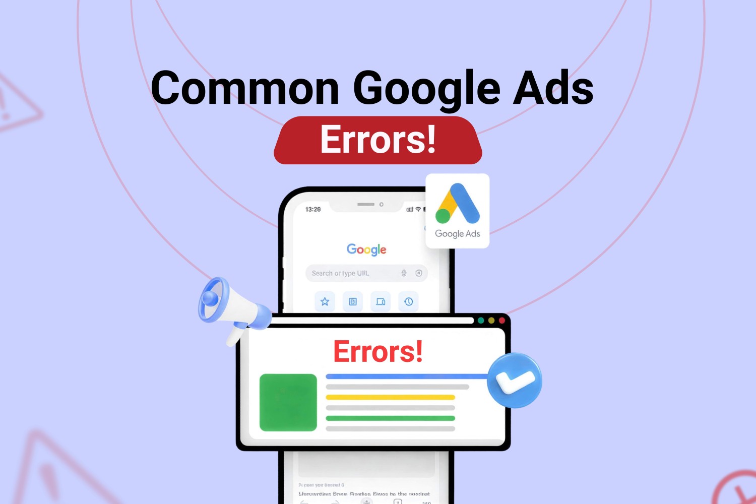 Common Google Ads Errors