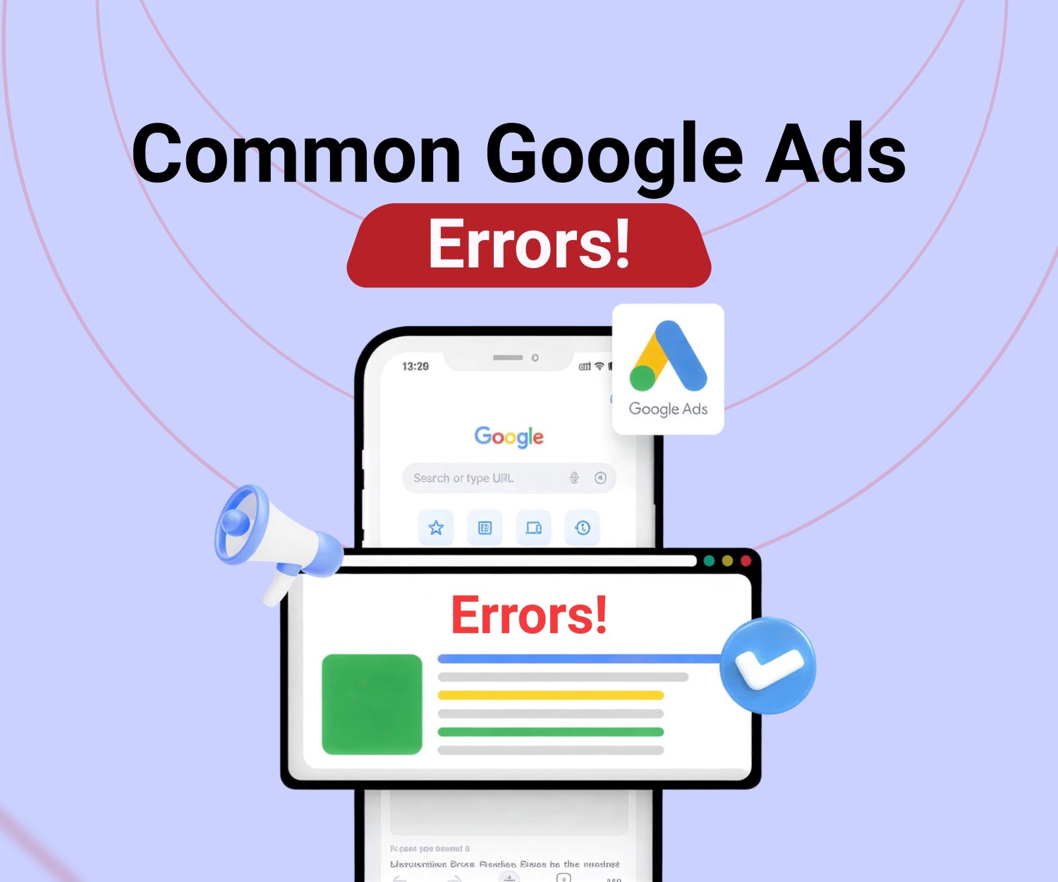 Common Google Ads Errors